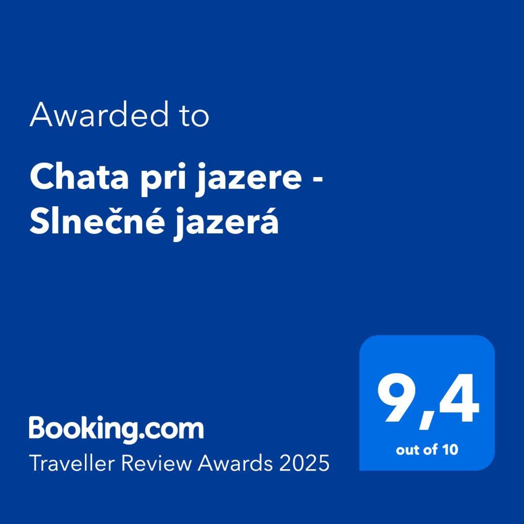 Chata Pri Jazere - Slnecne Jazera セネツ エクステリア 写真